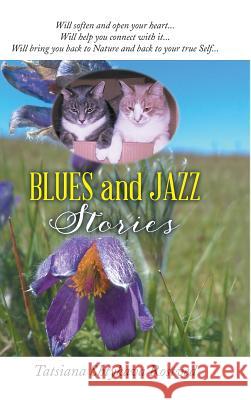 BLUES and JAZZ STORIES Tatsiana Shtykava Rostved 9781504997546 Authorhouse - książka