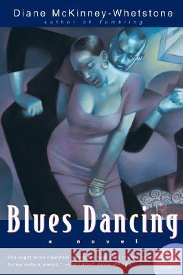 Blues Dancing Diane McKinney-Whetstone 9780060799069 HarperCollins Publishers - książka