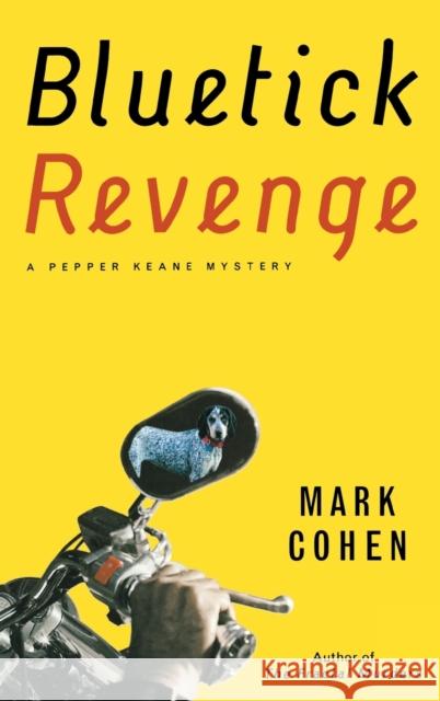 Bluetick Revenge Mark Cohen 9780892968008 Mysterious Press - książka