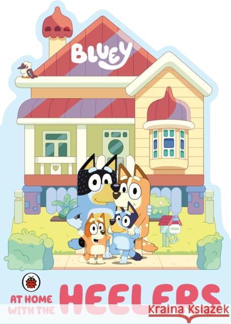 Bluey: At Home with the Heelers Bluey 9780241550465 Penguin Random House Children's UK - książka