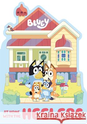 Bluey: At Home with the Heelers Penguin Young Readers Licenses 9780593521151 Penguin Young Readers Licenses - książka