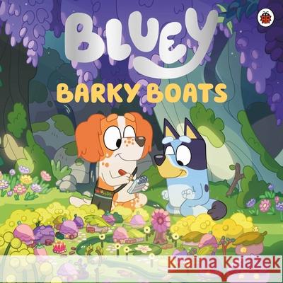 Bluey: Barky Boats Bluey 9780241574171 Penguin Random House Children's UK - książka