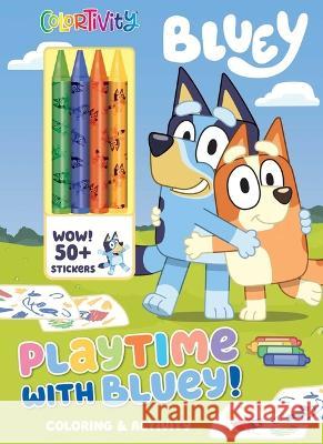 Bluey: Colortivity: Playtime with Bluey! Delaney Foerster 9780794451677 Studio Fun International - książka