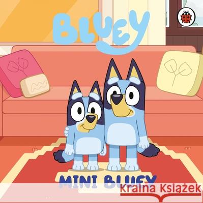 Bluey: Mini Bluey Bluey 9780241662540 Penguin Random House Children's UK - książka