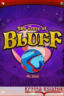 Bluff Zacc Pollitt Mr Kind 9781729274460 Independently Published - książka