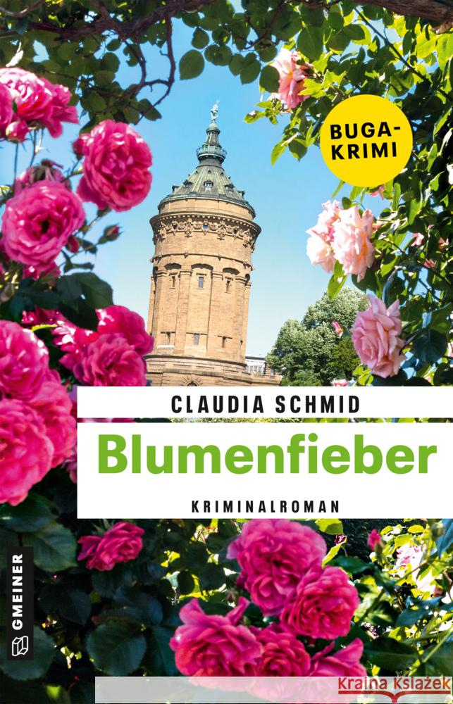 Blumenfieber Schmid, Claudia 9783839203309 Gmeiner-Verlag - książka