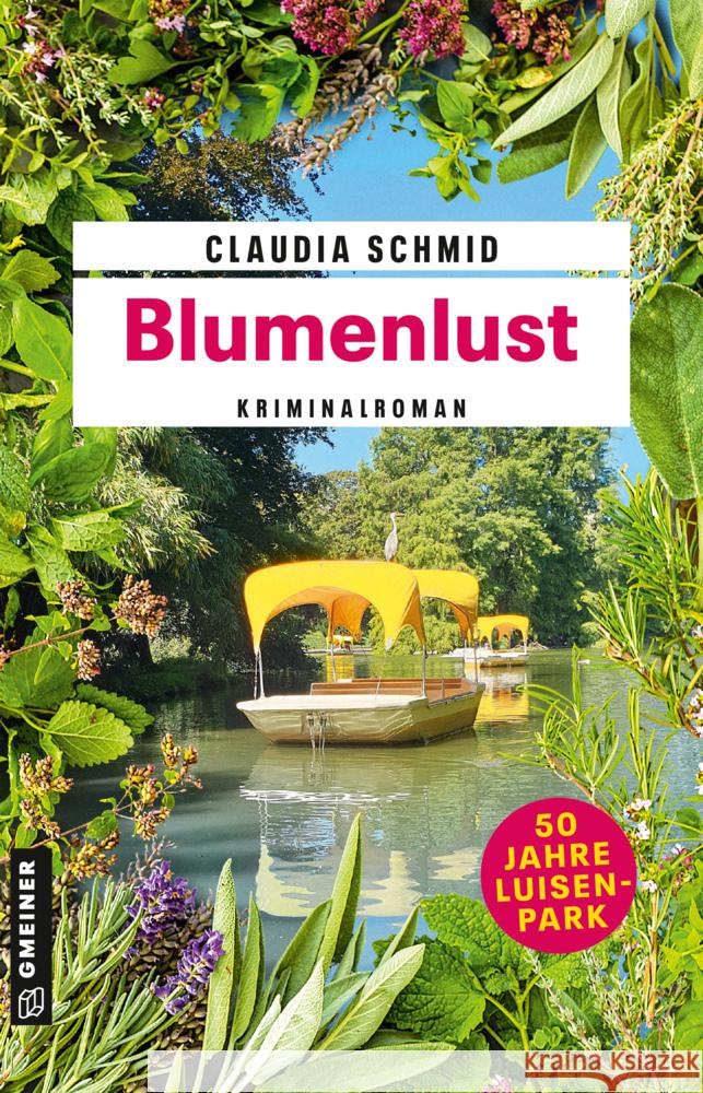 Blumenlust Schmid, Claudia 9783839207543 Gmeiner-Verlag - książka