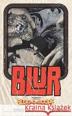 Blur (Volume 5) Stephen R. Bissette 9781934543979 Hollywood Comics - książka