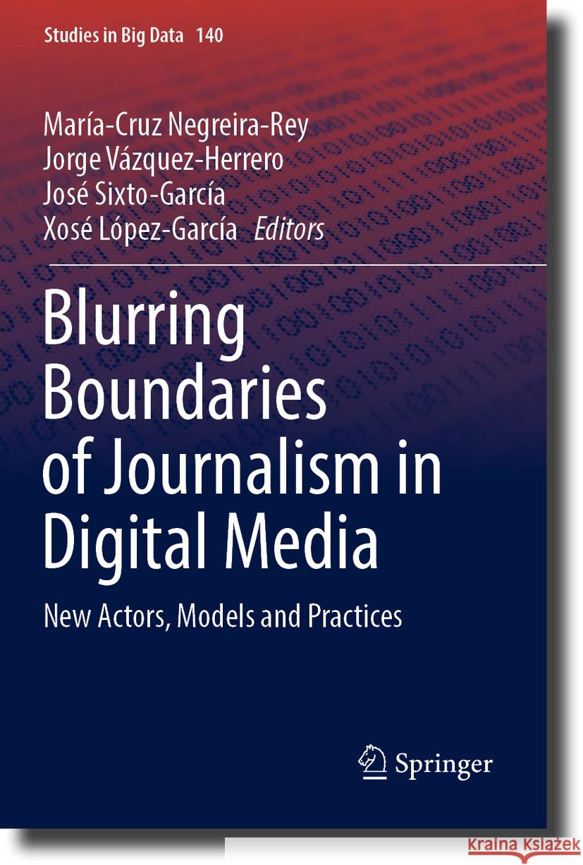 Blurring Boundaries of Journalism in Digital Media  9783031439285 Springer International Publishing - książka