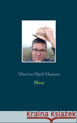 Bluse Morten Hjerl-Hansen 9788743008705 Books on Demand - książka