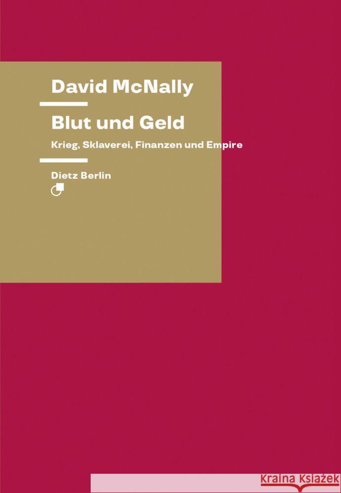 Blut und Geld McNally, David 9783320023997 Dietz, Berlin - książka