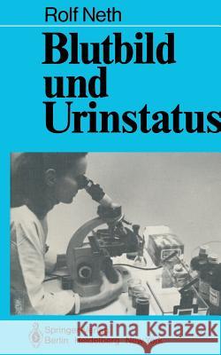 Blutbild Und Urinstatus R. D. Neth 9783540093534 Not Avail - książka