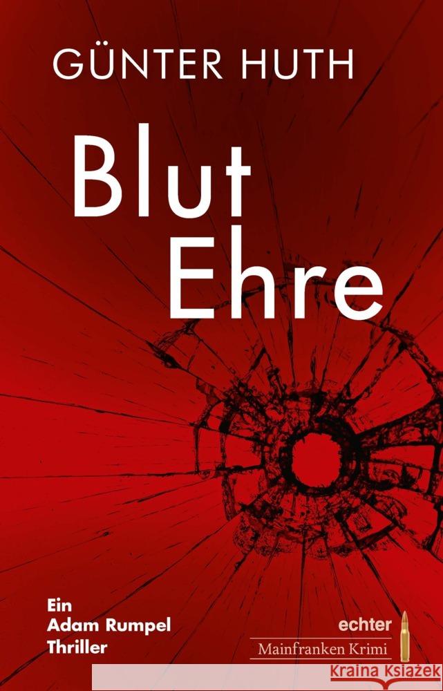 BlutEcho Huth, Günter 9783429068196 Echter - książka