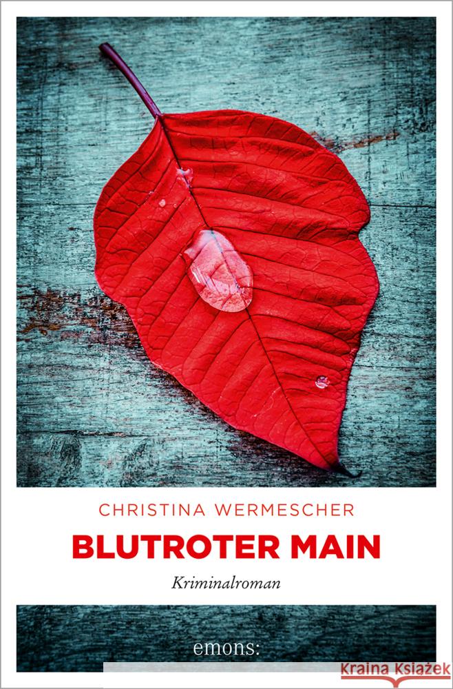Blutroter Main Wermescher, Christina 9783740820831 Emons Verlag - książka