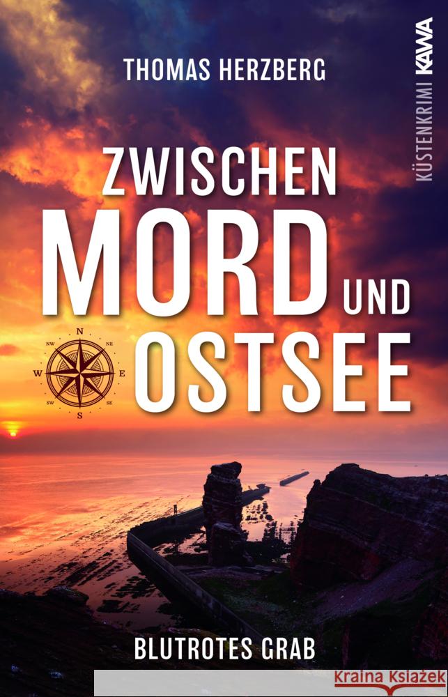 Blutrotes Grab (Zwischen Mord und Ostsee - Küstenkrimi 3) Herzberg, Thomas 9783986601485 Kampenwand - książka