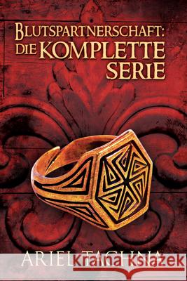 Blutspartnerschaft: Die komplette Serie Volume 5 Ariel Tachna, Anna Doe 9781641083874 Dreamspinner Press - książka