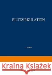 Blutzirkulation. 2 Teile. 1926/27 Bethe, A. 9783642485251 Springer - książka
