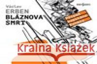 Bláznova smrt Václav Erben 8590236121928 Radioservis - książka