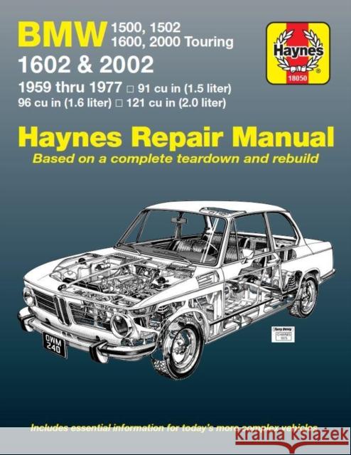 BMW 1500, 1502, 1600, 1602, 2000 & 2002 (59 - 77) Up To S * Peter G. Strasman J. H. Haynes John Haynes 9780856962400 Haynes Manuals - książka