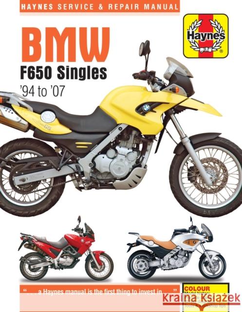 BMW F650 Singles (94 - 07) Haynes Repair Manual Haynes Publishing 9780857338662 Haynes Publishing Group - książka