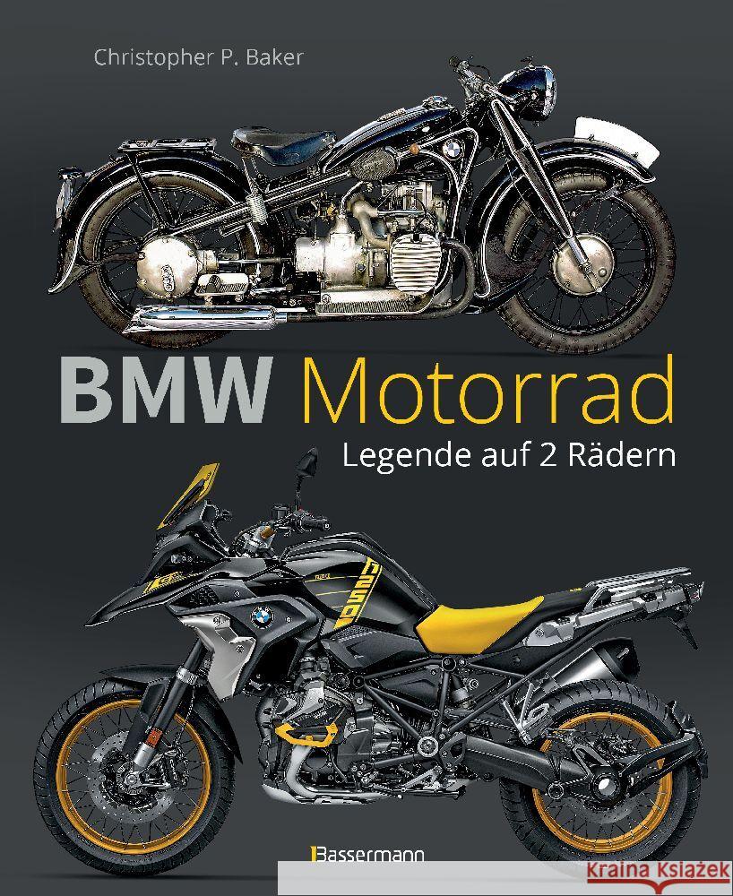 BMW Motorrad. Legende auf 2 Rädern seit 100 Jahren Baker, Christopher P. 9783809448037 Bassermann - książka