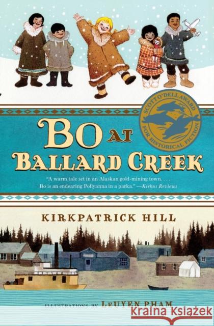Bo at Ballard Creek Kirkpatrick Hill LeUyen Pham 9781250044259 Square Fish - książka