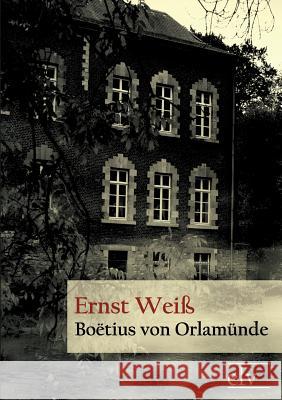 Bo Tius Von Orlam Nde Weiß, Ernst 9783862671267 Europäischer Literaturverlag - książka