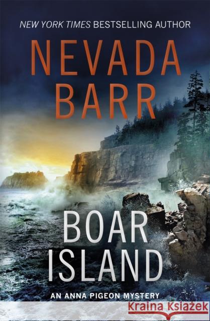 Boar Island (Anna Pigeon Mysteries, Book 19): A suspenseful mystery of the American wilderness Nevada Barr 9781472202314 Headline Publishing Group - książka