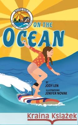 Board Girls on the Ocean Len                                      Jenifer Nova 9781953978073 Fully Inspired Publishing - książka
