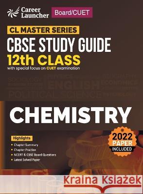 Board plus CUET 2023 CL Master Series - CBSE Study Guide - Class 12 - Chemistry G K Publications (P) Ltd 9789395101387 CL Educate Limited - książka