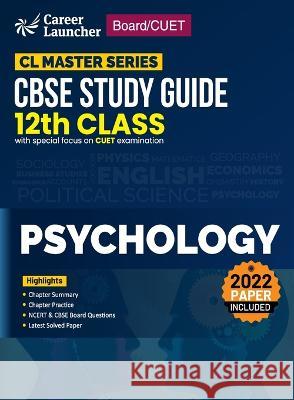 Board plus CUET 2023 CL Master Series - CBSE Study Guide - Class 12 - Psychology G K Publications (P) Ltd 9789395101462 CL Educate Limited - książka