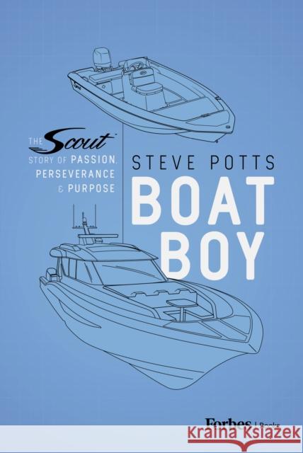 Boat Boy Steve Potts 9798887505879 Advantage Media Group - książka