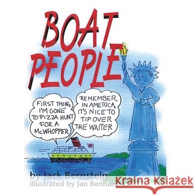 Boat People Jack W Bernstein, Jan Benham 9781664140677 Xlibris Us - książka