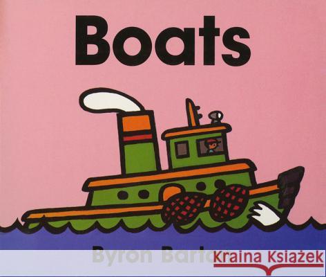 Boats Board Book Barton, Byron 9780694011650 HarperFestival - książka