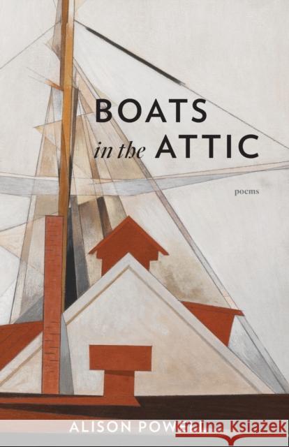 Boats in the Attic Alison Powell 9781531500856 Fordham University Press - książka