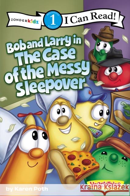 Bob and Larry in the Case of the Messy Sleepover: Level 1 Poth, Karen 9780310741664 Zonderkidz - książka