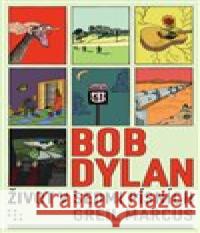 Bob Dylan Marcus Greil 9788072605453 Prostor - książka