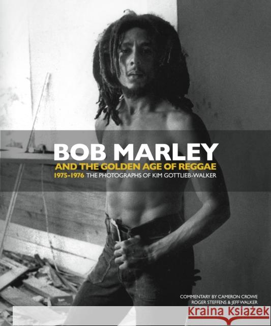 Bob Marley and the Golden Age of Reggae Kim Gottlieb-Walker 9781848566972 Titan Books (UK) - książka