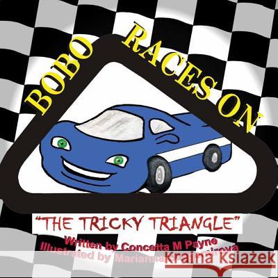 BoBo Races on The Tricky Triangle Dragomirova, Marianna 9781482308495 Createspace Independent Publishing Platform - książka