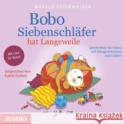 Bobo Siebenschläfer hat Langeweile, 1 Audio-CD Osterwalder, Markus 4012144499028 Jumbo - książka