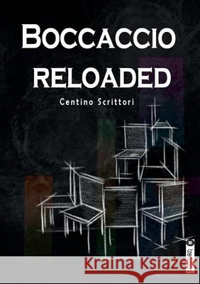 Boccaccio reloaded Centino Scrittori Eugen Wenzel 9783347083202 Tredition Gmbh - książka