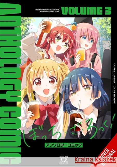 Bocchi the Rock! Comic Anthology, Vol. 3 John Neal 9798855422658 Little, Brown & Company - książka