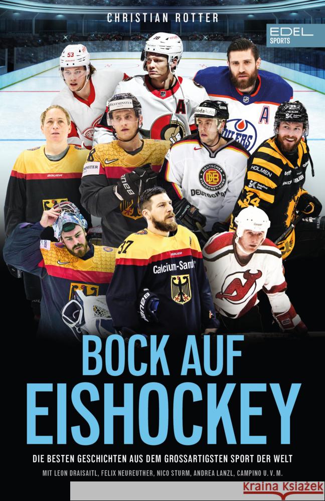 Bock auf Eishockey Rotter, Christian 9783985881123 Edel Sports - ein Verlag der Edel Verlagsgrup - książka