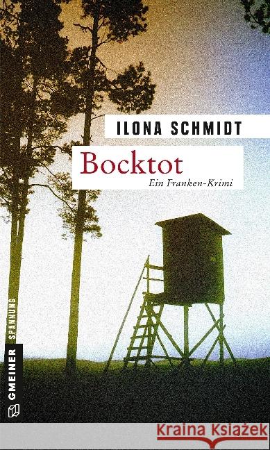 Bocktot : Ein Franken-Krimi Schmidt, Ilona 9783839220474 Gmeiner - książka