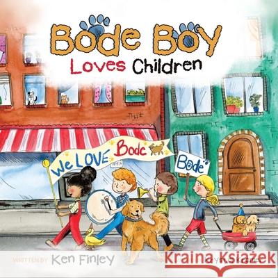 Bode Boy Loves Children Ken Finley, Krystal Kramer 9798385023288 WestBow Press - książka