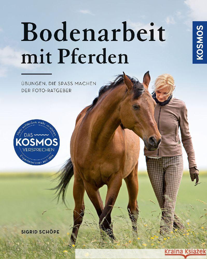 Bodenarbeit mit Pferden Schöpe, Sigrid 9783440177341 Kosmos (Franckh-Kosmos) - książka