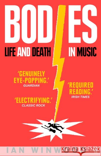 Bodies: Life and Death in Music Ian Winwood 9780571364190 Faber & Faber - książka