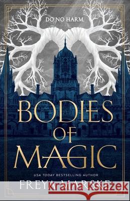 Bodies of Magic Freya Marske 9781250341655 Tor Books - książka