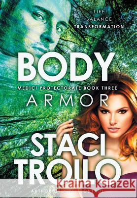 Body Armor Staci Troilo 9781633733275 Lagan Press - książka