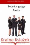 Body Language Basics Lori Pritchard 9781535217149 Createspace Independent Publishing Platform